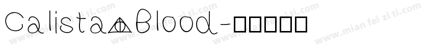 Calista Blood字体转换